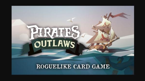 枪与香蕉Pirates Outlaws海盗卡牌游戏攻略秘籍【图文】