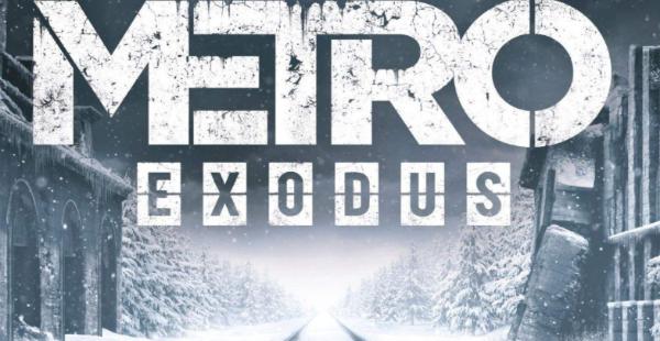 地铁:逃离(Metro Exodus)Steam销售量已达20 万