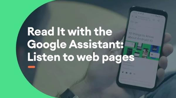 Google助理阅读网页内容功能怎么使用