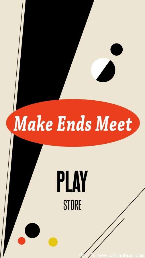 Make Ends Meet游戏下载-Make Ends Meet安卓版下载 v1.0