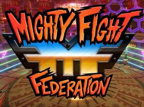强大的战斗联盟(Mighty Fight Federation)